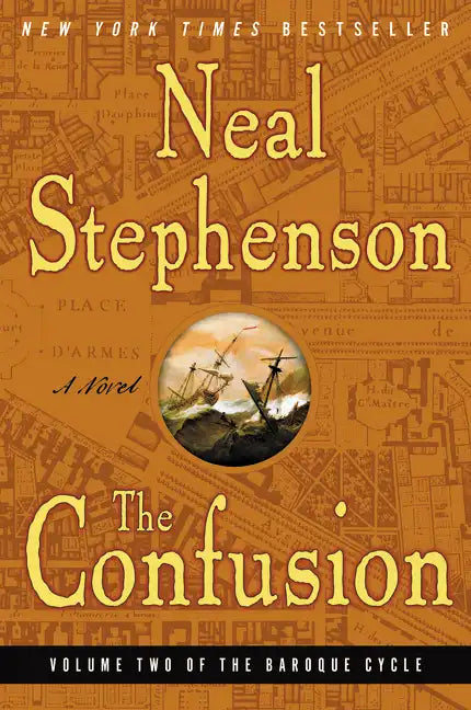 The Confusion: Volume Two of the Baroque Cycle - Paperback