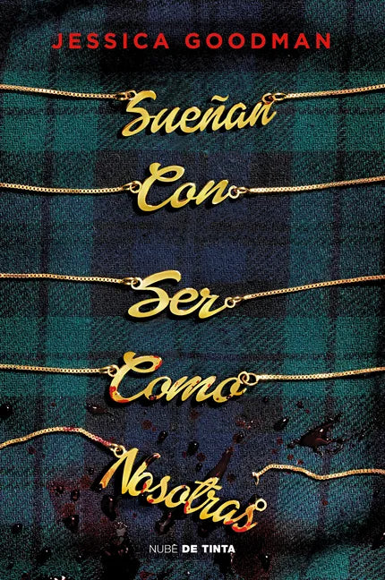 Sueñan Con Ser Como Nosotras / They Wish They Were Us - Paperback