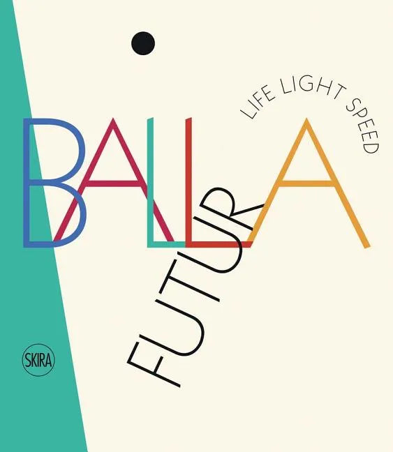 Futurballa: Life Light Speed - Hardcover