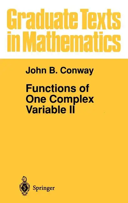 Functions of One Complex Variable II - Hardcover