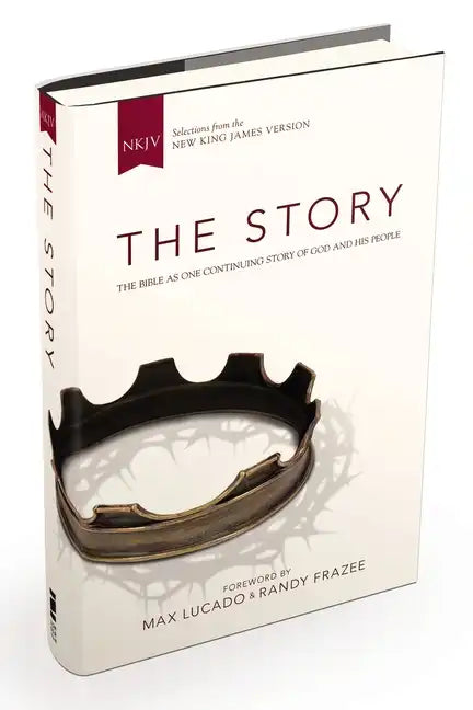 NKJV, the Story, Hardcover: The Bible as One Continuing Story of God and His People - Hardcover