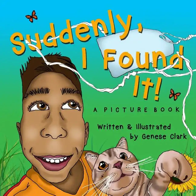 Suddenly, I Found It! - Paperback