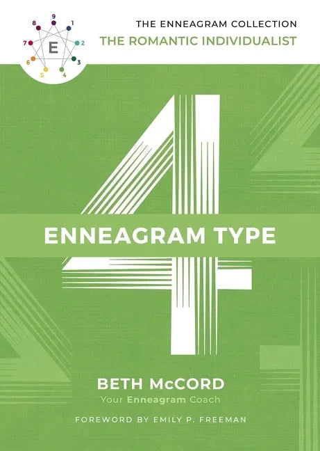The Enneagram Type 4: The Romantic Individualist - Hardcover
