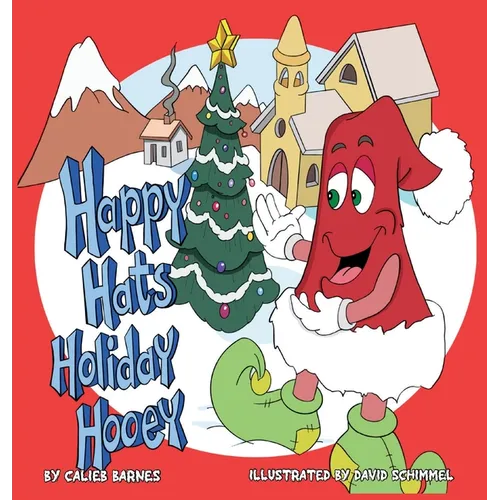 Happy Hats Holiday Hooey - Hardcover