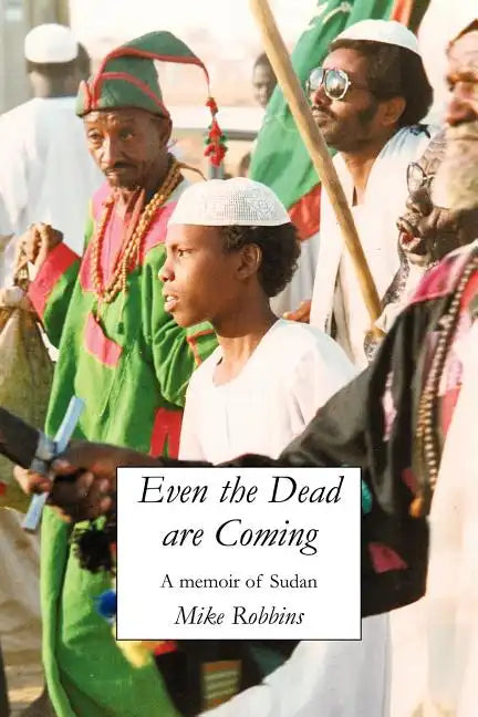 Even the Dead Are Coming - Paperback