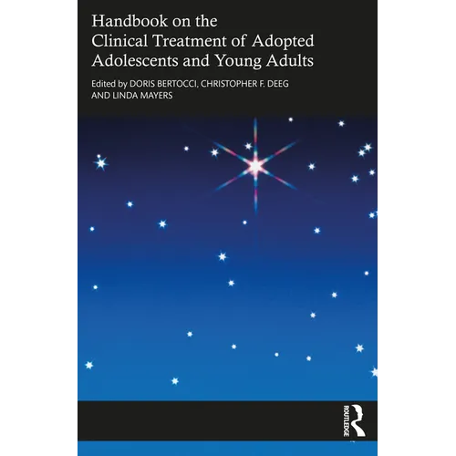 Handbook on the Clinical Treatment of Adopted Adolescents and Young Adults - Paperback