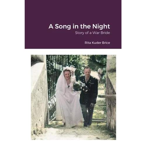 A Song in the Night: Story of a War Bride - Paperback