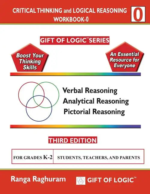 Critical Thinking and Logical Reasoning Workbook-0 - Paperback