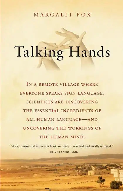 Talking Hands: What Sign Language Reveals about the Mind - Paperback