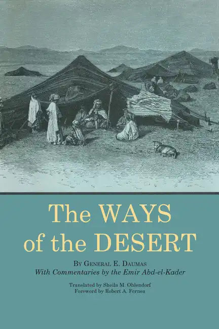 The Ways of the Desert - Paperback