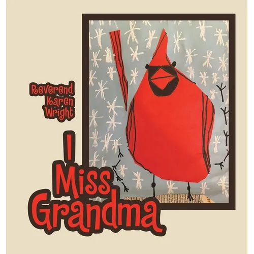 I Miss Grandma - Hardcover