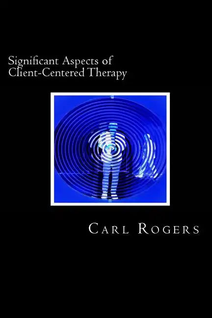 Significant Aspects of Client-Centered Therapy - Paperback