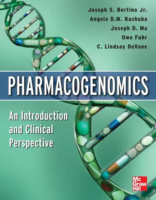 Pharmacogenomics an Introduction and Clinical Perspective - Paperback