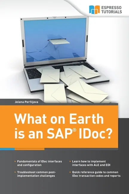 What on Earth is an SAP IDoc? - Paperback