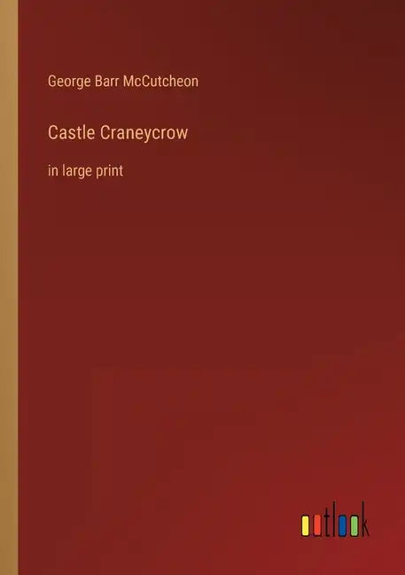 Castle Craneycrow: in large print - Paperback