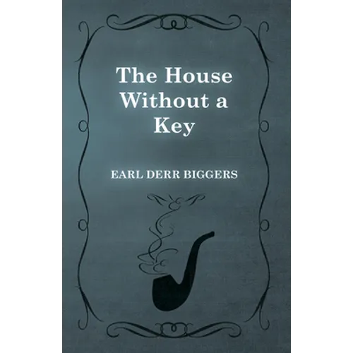 The House Without a Key - Paperback