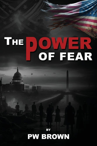 The Power of Fear - Paperback