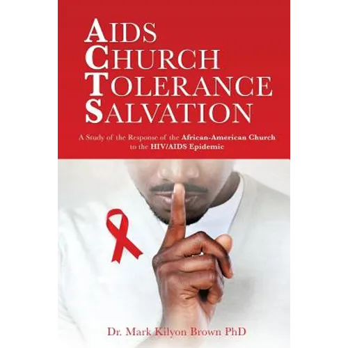 AIDS Church Tolerance Salvation - Paperback