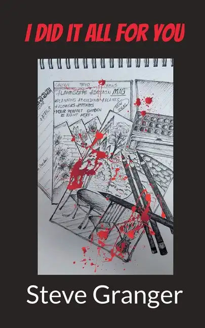 I did it all for you - Paperback