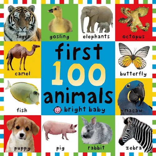 First 100 Animals: In the Bestselling First 100 Series - Hardcover