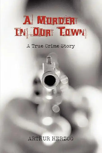 A Murder in Our Town - Paperback