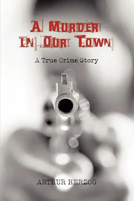 A Murder in Our Town - Paperback