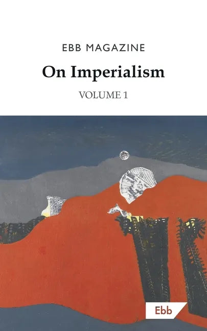 On Imperialism: Volume 1 - Paperback