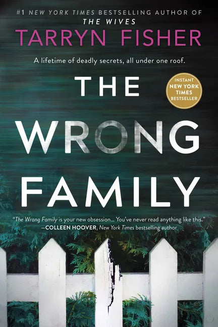 The Wrong Family: A Domestic Thriller - Paperback