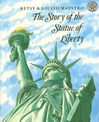 The Story of the Statue of Liberty - Paperback