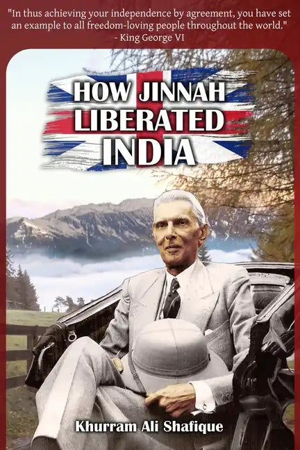How Jinnah Liberated India - Paperback
