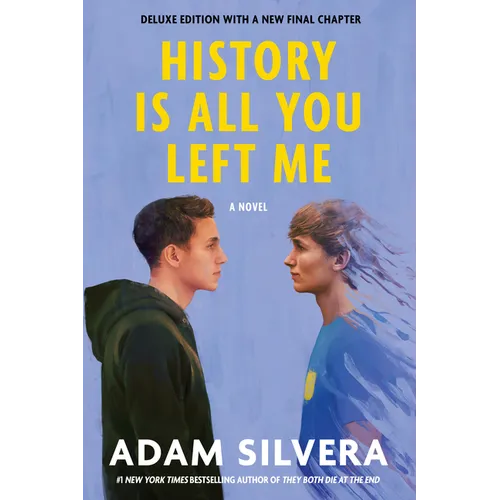 History Is All You Left Me (Deluxe Edition) - Paperback
