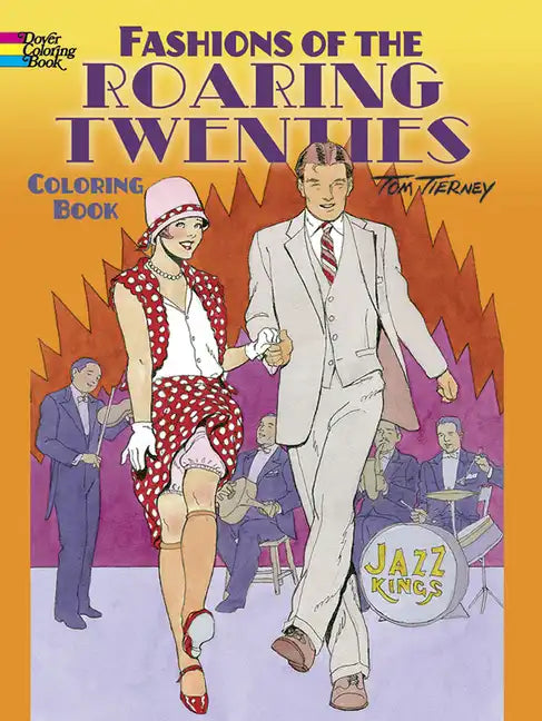 Fashions of the Roaring Twenties Coloring Book - Paperback