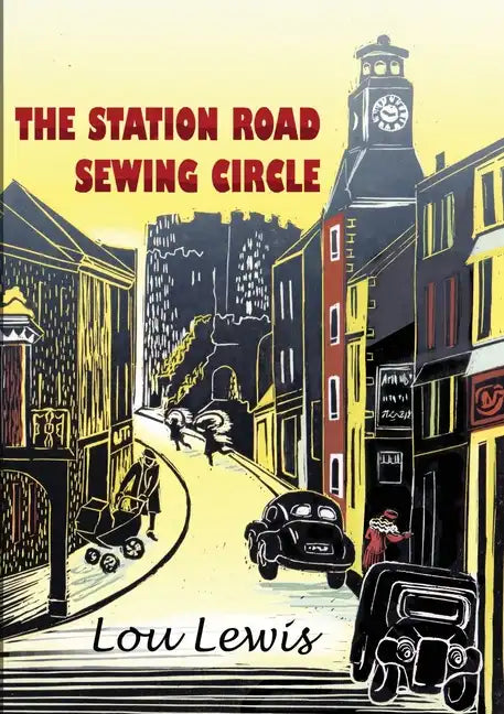 The Station Road Sewing Circle - Paperback