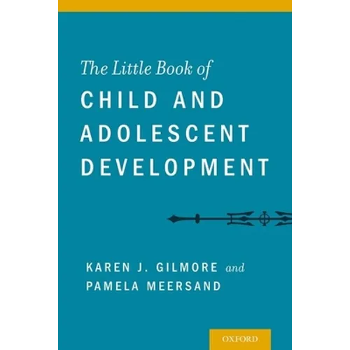 Little Book of Child and Adolescent Development - Paperback