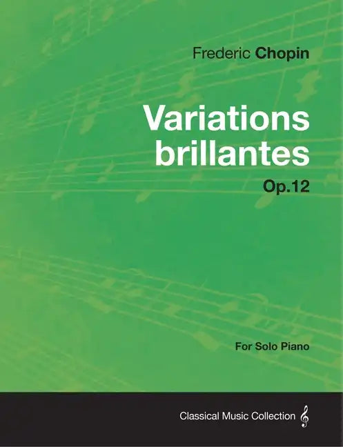 Variations brillantes Op.12 - For Solo Piano - Paperback