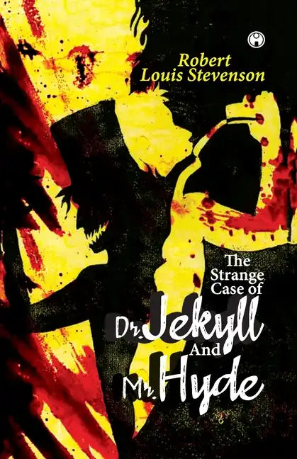 The Strange Case Of Dr. Jekyll And Mr. Hyde - Paperback