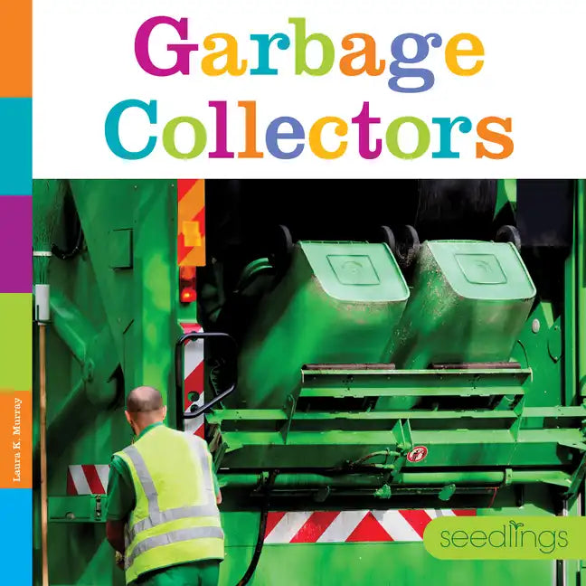 Garbage Collectors - Paperback