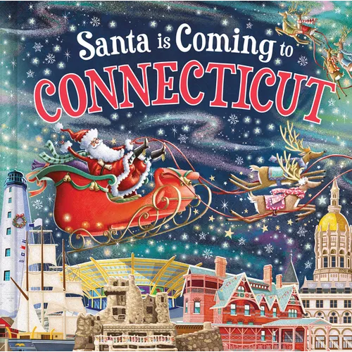 Santa Is Coming to Connecticut - Hardcover