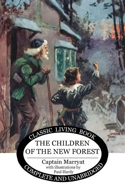 The Children of the New Forest - Paperback