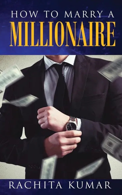 How to Marry a Millionaire - Paperback