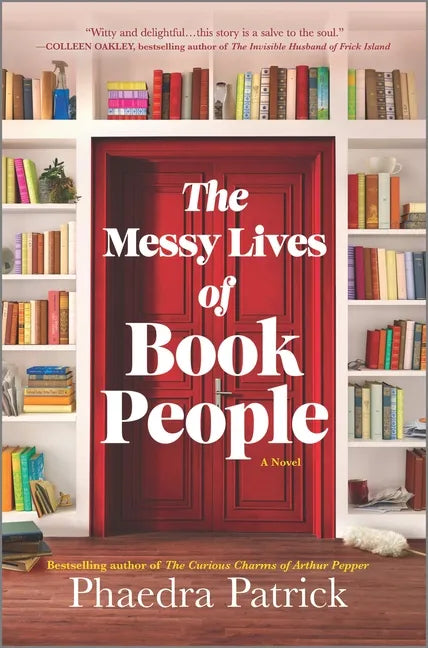 The Messy Lives of Book People - Hardcover