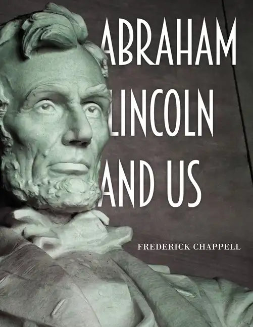 Abraham Lincoln and Us - Paperback