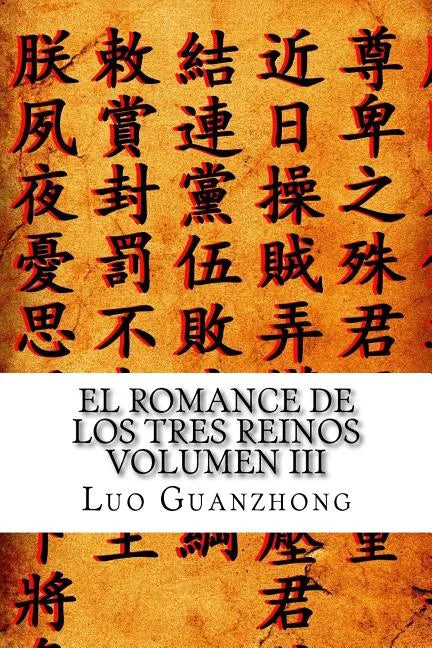 El Romance de los Tres Reinos, Volumen III: El edicto ensangrentado - Paperback