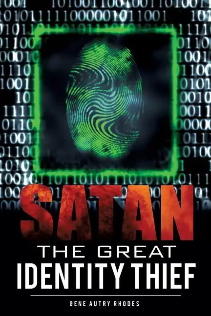 Satan The Great Identity Thief - Paperback