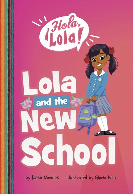Lola and the New School - Paperback