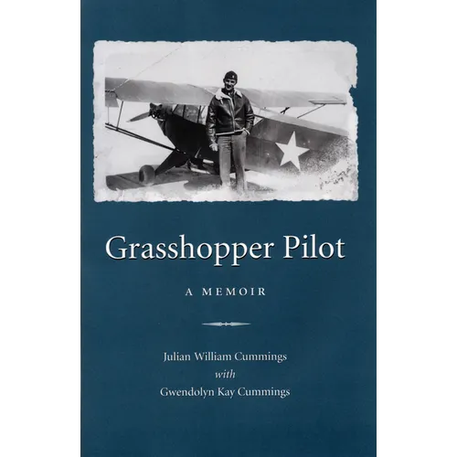 Grasshopper Pilot: A Memoir - Paperback