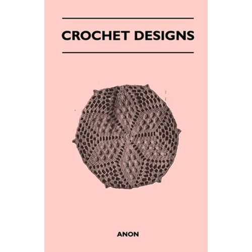 Crochet Designs - Paperback