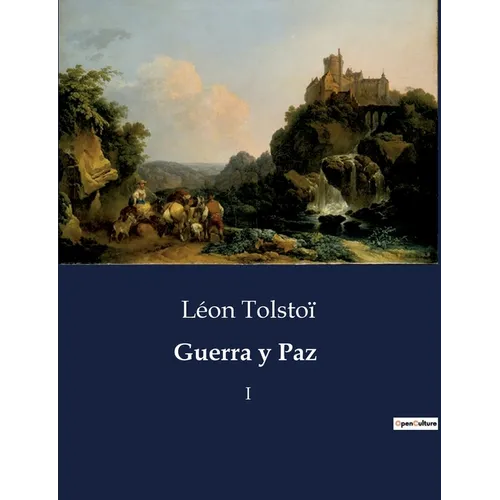 Guerra y Paz: I - Paperback