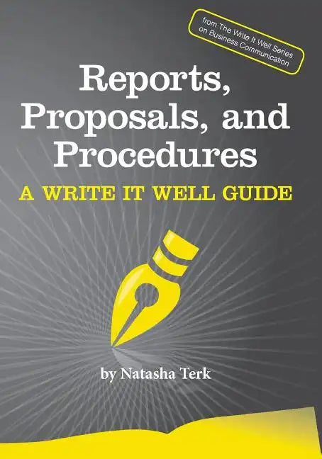 Reports, Proposals, and Procedures - Paperback
