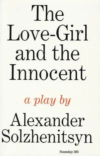 The Love-Girl and the Innocent: A Play - Paperback